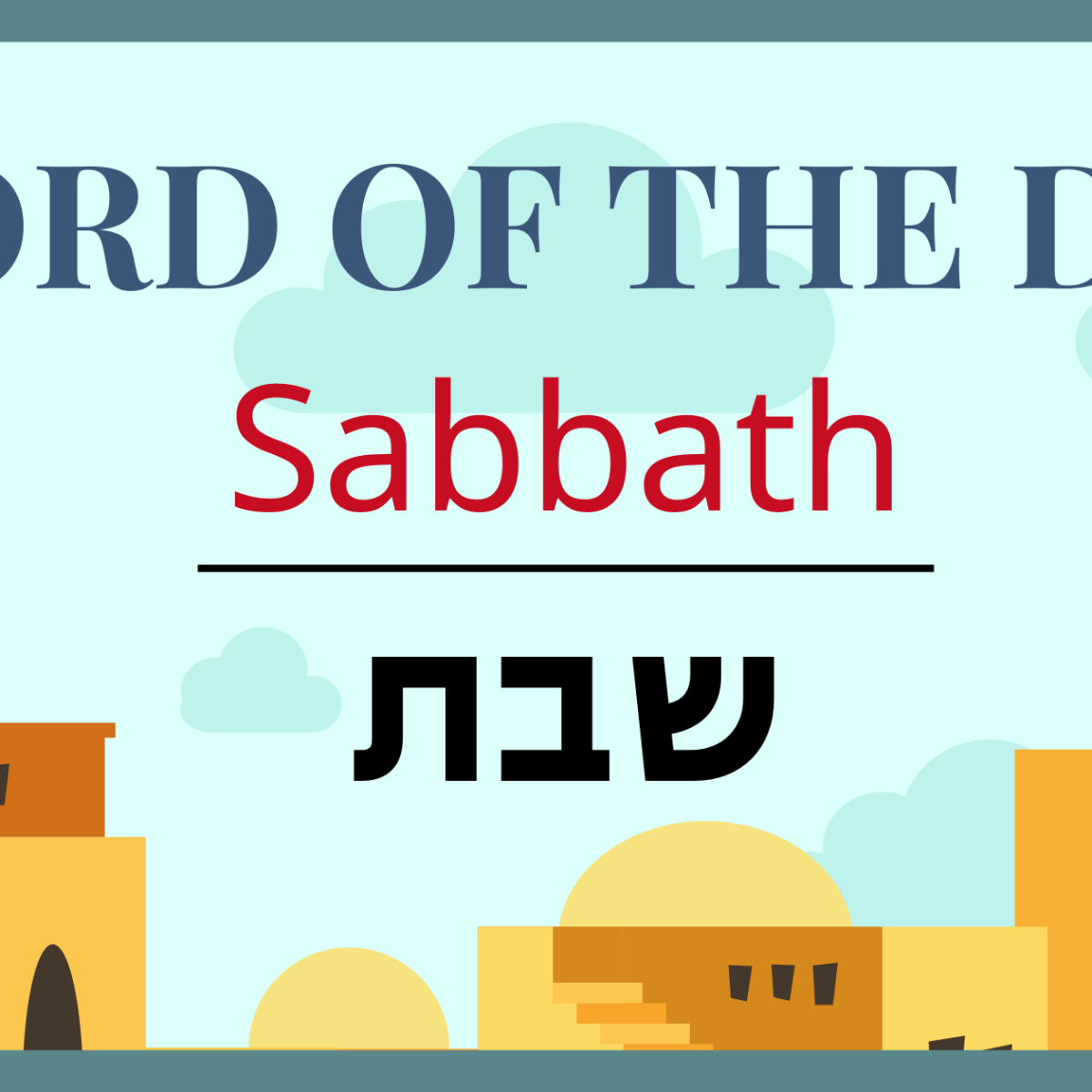 The Etymology of “Sabbath”